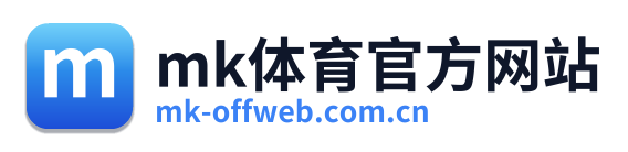 mk体育官方网站 Logo